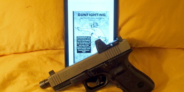 Gunfighting, and Other Thoughts about Doing Violence Book Review Gunfighting, and Other Thoughts about Doing Violence Book Review